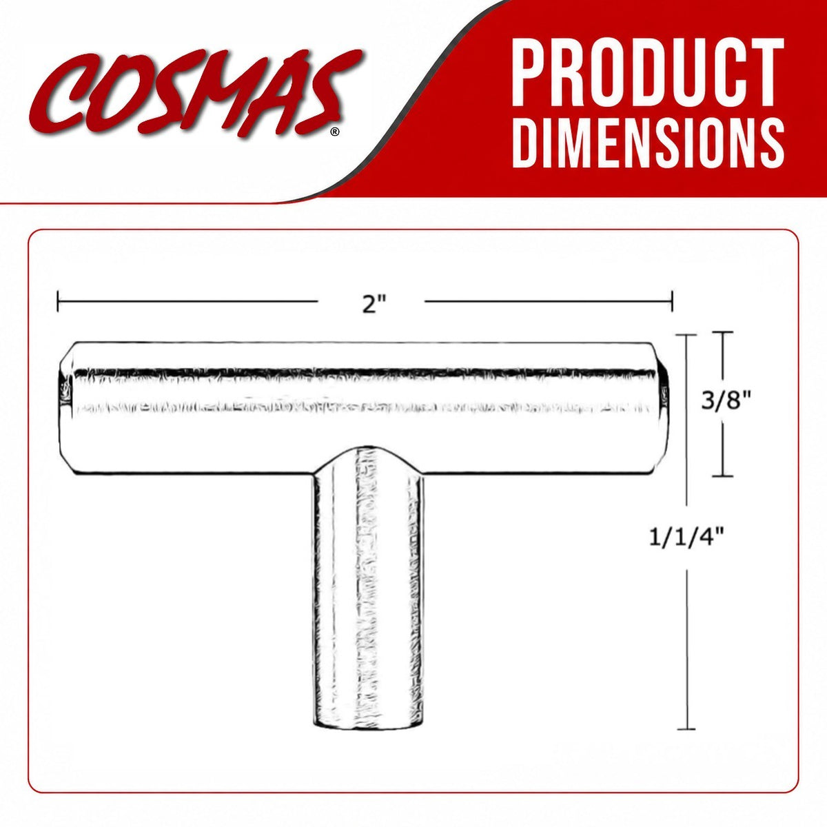 Cosmas 404CH Polished Chrome Slim Line Euro Style T Bar Knob